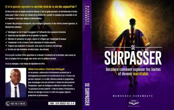 SE SURPASSER : Découvre comment exploser tes limites et devenir inarrêtable. – Image 3