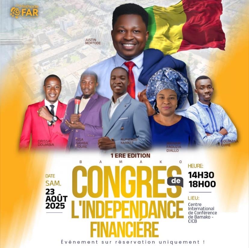 Bamako à l’Aube d’une Révolution Financière : Le Congrès qui Peut Changer Votre Vie !